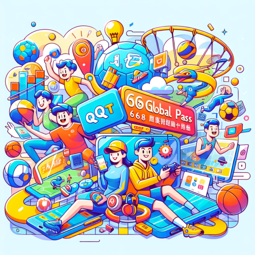 《QQT全球通升级668体育,新老用户如何快速上手?》