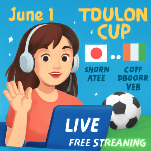 6月1日 土伦杯日本U19vs科特迪瓦U23 高清直播入口